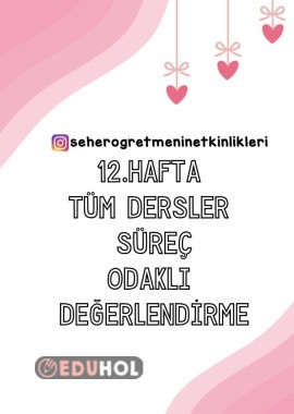 TÜM DERSLER SÜREÇ DEĞERLENDİRME