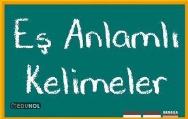 2. SINIF EŞ ANLAMLI KELİMELER