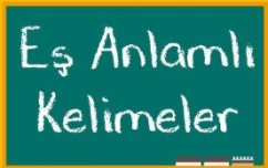 2. SINIF EŞ ANLAMLI KELİMELER