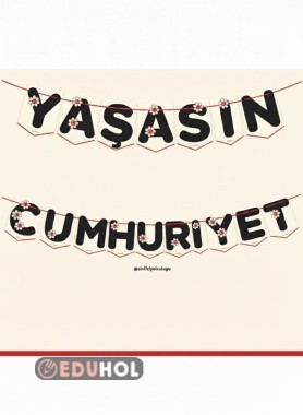 Yaşasın Cumhuriyet! Harf Flaması