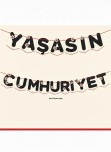 Yaşasın Cumhuriyet! Harf Flaması