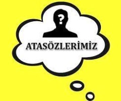 ATASÖZLERİMİZ   15 SORULUK  TEST