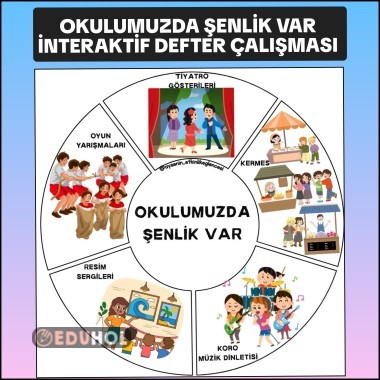 OKULUMUZDA ŞENLİK VAR İNTERAKTİF DEFTER ÇALIŞMASI