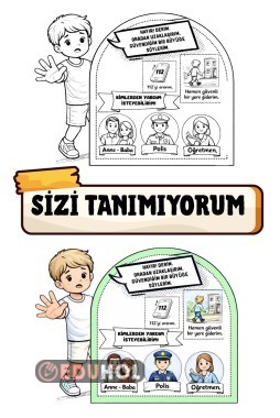 SİZİ TANIMIYORUM (Güvenliğimizi tehdit edildiğinde ne yapılmalı ,kimlerden yardım istemeliyiz?)