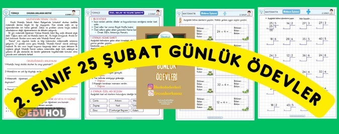 2. SINIF 25 ŞUBAT GÜNLÜK ÖDEVLERİMİZ 4 SAYFA DOLU DOLU