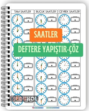 2. SINIF MATEMATİK SAATLER DEFTERE YAPIŞTIR-ÇÖZ İNTERAKTİF ETKİNLİĞİ