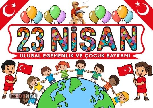 23 NİSAN ÇOCUK BAYRAMI PANOMUZ- 28 SAYFA