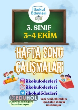 3. SINIF 3-4 EKİM HAFTA SONU ÖDEVLERİ--6 SAYFA
