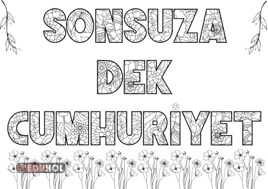 SONSUZA DEK CUMHURİYET YAZILI BOYAMA SAYFASI