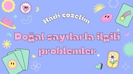DOĞAL SAYILARLA İLGİLİ PROBLEMLER