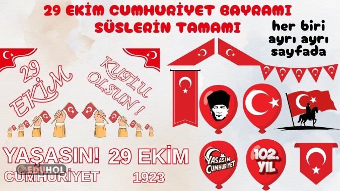 29 Ekim Cumhuriyet Bayramı Pano Çalışması Süslerinin Tamamı