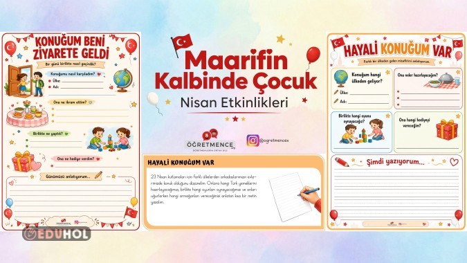 Maarifin Kalbinde Çocuk- Hayali Konuğum Var
