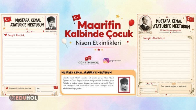 Maarifin Kalbinde Çocuk- Mustafa Kemal Atatürk'e Mektubum