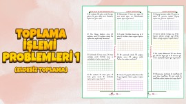 Toplama İşlemi Problemleri 1 (2 Sayfa)