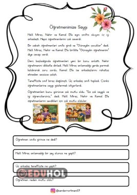 ÖĞRETMENLERİMİZ İÇİN (SAYGI)  İLKOKUL OKUMA ANLAMA METNİ