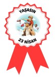 23 Nisan- Rozet