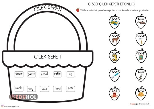 Ç SESİ ÇİLEK SEPETİ OKU KES YAPIŞTIR ETKİNLİĞİ