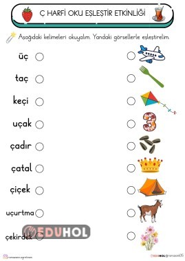 Ç SESİ OKU- EŞLEŞTİR ETKİNLİĞİ