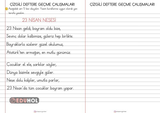 ÇİZGİLİ DEFTERE GEÇME ÇALIŞMALARI- 23 NİSAN NEŞESİ ŞİİRİ