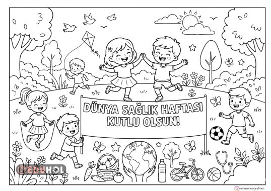 DÜNYA SAĞLIK HAFTASI KUTLU OLSUN BOYAMA SAYFASI
