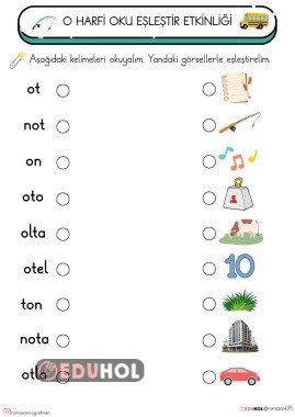 O HARFİ OKU- EŞLEŞTİR ETKİNLİĞİ