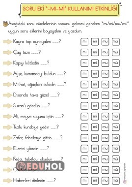 SORU EKİ “-MI-Mİ” KULLANIMI ETKİNLİĞİ