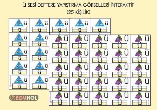 Ü SESİ DEFTERE YAPIŞTIRMA GÖRSELLERİ İNTERAKTİF ( 25 KİŞİLİK)