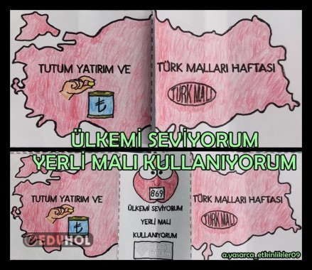 YERLİ MALI HAFTASI AÇ KAPAT ETKİNLİĞİ