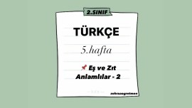 Eş ve Zıt Anlamlılar - 2