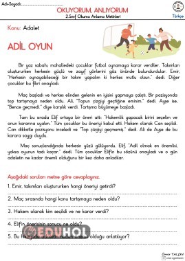 2.SINIF ADİL OYUN OKUMA ANLAMA METNİ