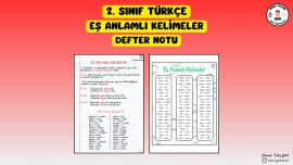 2. SINIF TÜRKÇE EŞ ANLAMLI KELİMELER DEFTER NOTU