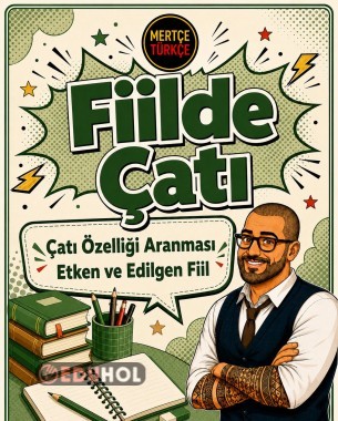8. SINIF TÜRKÇE FİİLDE ÇATI ÇALIŞMA KAĞITLARI 2 ETKİNLİKLER