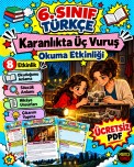 6. Sınıf Okuma Etkinliği-Karanlıkta Üç Vuruş