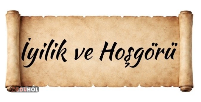 İyilik ve Hoşgörü Pano Başlığı