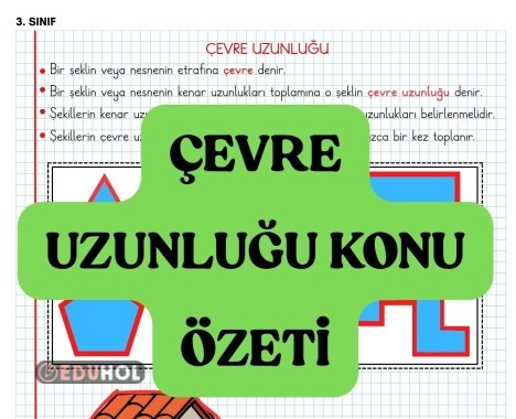 Çevre Uzunluğu Hesaplama Konu Özeti