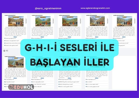 İller Okuma Anlama Metinleri (G-H-I-İ ile Başlayanlar)