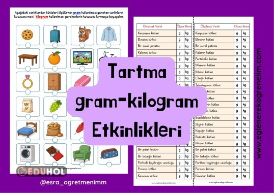 Tartma Konusu Gram Kilogram Etkinlikleri