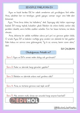 Sevgiyle Parlayan Ev adlı Okuduğunu Anlama Metni