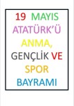 19 MAYIS ATATÜRK' Ü ANMA GENÇLİK VE SPOR BAYRAMI PANO ÇALIŞMAS