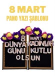 8 Mart Dünya Kadınlar Günü Pano Yazı Şablonu