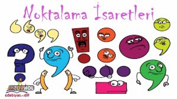 Noktalama İşaretlerinin Kullanıldığı Yerler