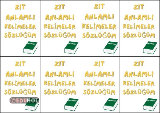 Zıt Anlamlı Kelimeler Sözlüğüm