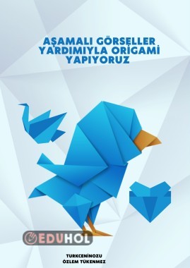 Origami yapıyorum