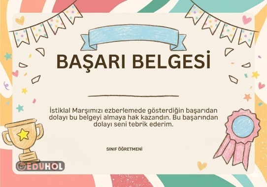 İstiklal Marşı Ezberleme Başarı Belgesi