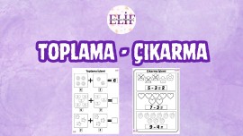 Basit Toplama - Çıkarma Etkinlikleri
