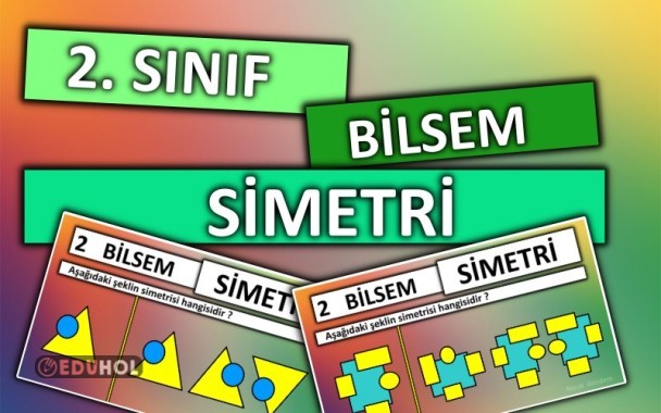 2. Sınıf - Bilsem - Simetri