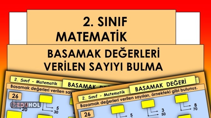 2. Sınıf - Matematik - Basamak Değerleri