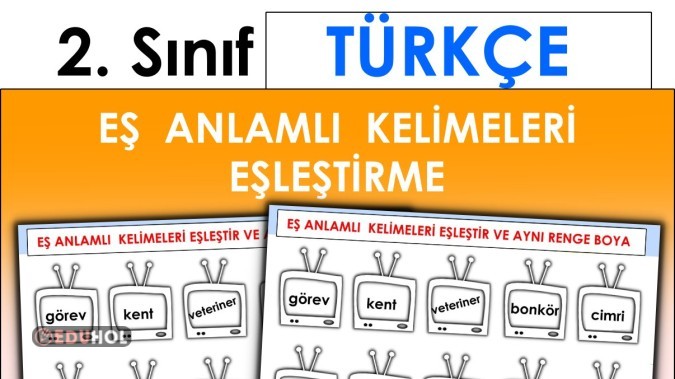 2. Sınıf Türkçe Eş Anlamlı Kelimeleri Eşleştirme