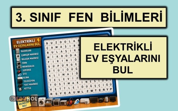 3. Sınıf - Fen Bilimleri - Elektrikli Ev Eşyalarını Bul