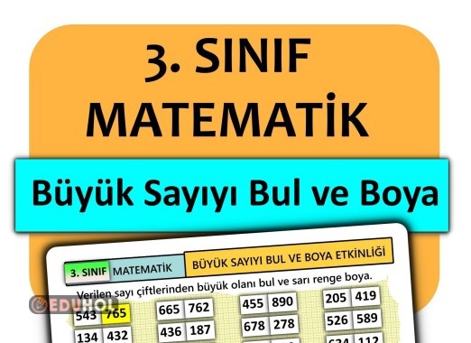 3. Sınıf - Matematik - Büyük Sayıyı Bul ve Boya
